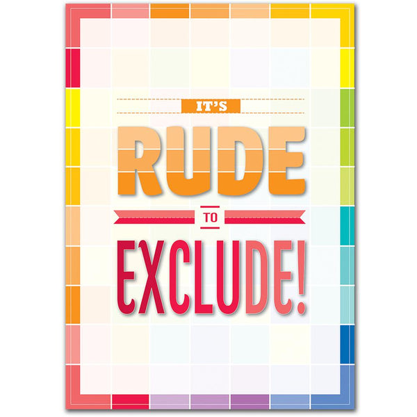 It's Rude to Exclude! Inspire U Poster