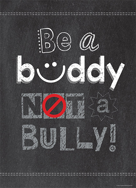 Be a Buddy Not a Bully Inspire U Poster