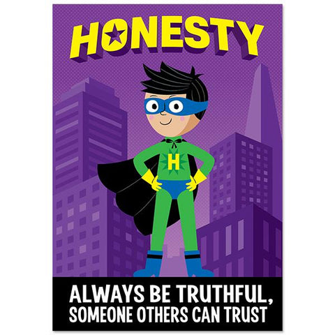 Honesty Superhero Inspire U Poster